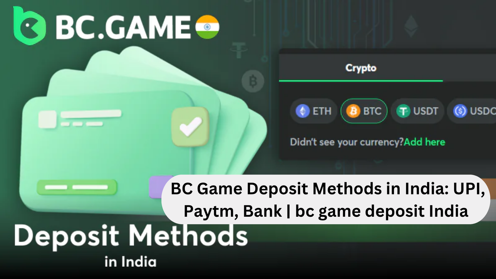 BC Game Deposit Methods in India: UPI, Paytm, Bank | bc game deposit India